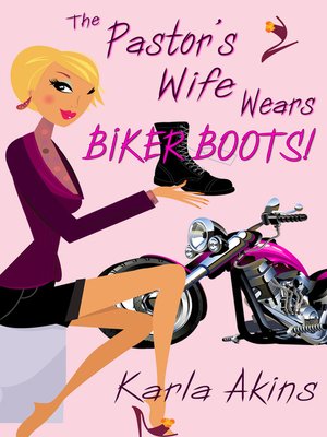 cover image of The Pastor's Wife Wears Biker Boots